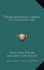 Dyocletianus Leben: Gesta Romanorum (1841)