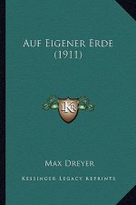 Auf Eigener Erde (1911)