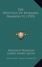The Writings Of Benjamin Franklin V1 (1905)