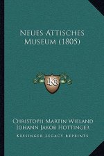 Neues Attisches Museum (1805)