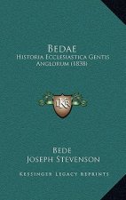 Bedae: Historia Ecclesiastica Gentis Anglorum (1838)