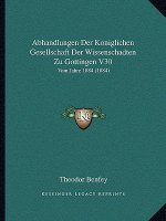 Abhandlungen Der Koniglichen Gesellschaft Der Wissenschadten Zu Gottingen V30: Vom Jahre 1884 (1884)