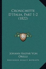 Cronichette D'Italia, Part 1-2 (1822)