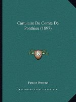 Cartulaire Du Comte De Ponthieu (1897)