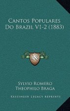 Cantos Populares Do Brazil V1-2 (1883)