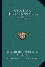 Christna Religionens Seger (1806)