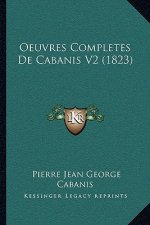 Oeuvres Completes De Cabanis V2 (1823)