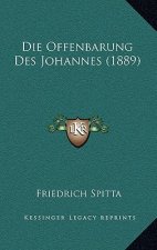 Die Offenbarung Des Johannes (1889)