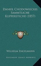 Daniel Chodowieckis Sammtliche Kupferstiche (1857)
