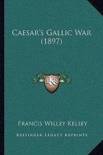 Caesar's Gallic War (1897)