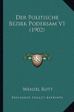 Der Politische Bezirk Podersam V1 (1902)