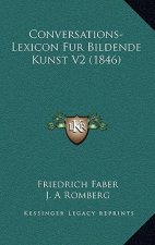 Conversations-Lexicon Fur Bildende Kunst V2 (1846)