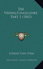Die Verwaltungslehre, Part 1 (1865)
