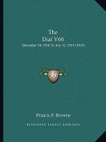 The Dial V66: December 28, 1918 To July 12, 1919 (1919)