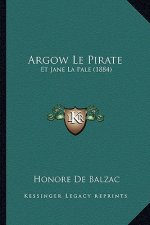 Argow Le Pirate: Et Jane La Pale (1884)