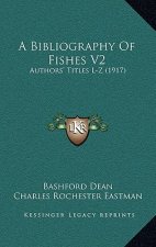A Bibliography Of Fishes V2: Authors' Titles L-Z (1917)