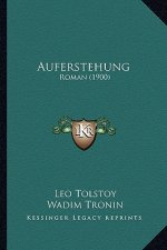 Auferstehung: Roman (1900)