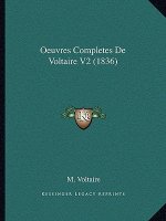 Oeuvres Completes De Voltaire V2 (1836)