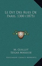 Le Dit Des Rues De Paris, 1300 (1875)
