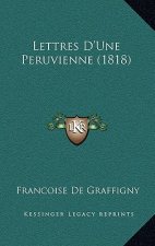 Lettres D'Une Peruvienne (1818)