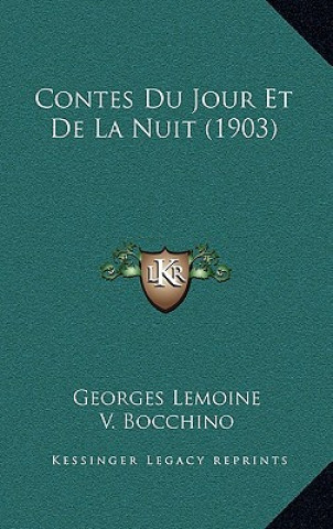 Contes Du Jour Et De La Nuit (1903)