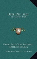 Uber Die Liebe: De L'Amour (1903)