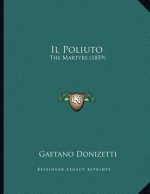 Il Poliuto: The Martyrs (1859)