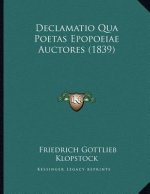 Declamatio Qua Poetas Epopoeiae Auctores (1839)