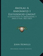 Awdlau A Anfonwyd I Eisteddfod Gwent: A Gynnaliwyd Yn Aberhonddu, Y 24ain O Fedi, 1822 (1823)