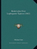Beskrivelse Over Lophogaster Typicus (1862)