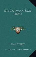 Die Octavian-Sage (1884)