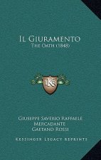 Il Giuramento: The Oath (1848)