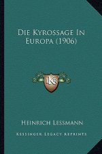 Die Kyrossage In Europa (1906)