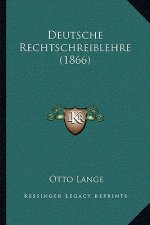 Deutsche Rechtschreiblehre (1866)