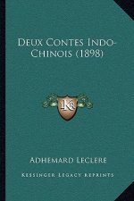 Deux Contes Indo-Chinois (1898)