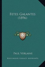 Fetes Galantes (1896)