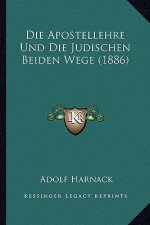 Die Apostellehre Und Die Judischen Beiden Wege (1886)