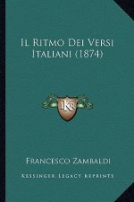 Il Ritmo Dei Versi Italiani (1874)