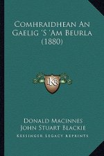 Comhraidhean An Gaelig 'S 'Am Beurla (1880)