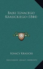 Bajki Ignacego Krasickiego (1844)