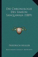Die Chronologie Des Simeon Sanqlawaja (1889)