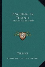 Pincerna, Ex Terenti: The Cupbearer (1883)