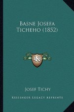 Basne Josefa Ticheho (1852)
