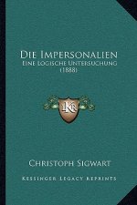 Die Impersonalien: Eine Logische Untersuchung (1888)