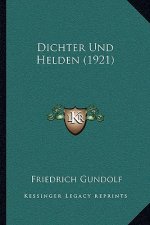 Dichter Und Helden (1921)