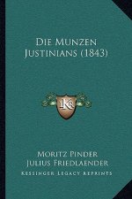 Die Munzen Justinians (1843)