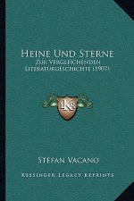 Heine Und Sterne: Zur Vergleichenden Literaturgeschichte (1907)