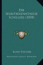 Die Selbstbekenntnisse Schillers (1858)