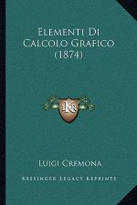 Elementi Di Calcolo Grafico (1874)