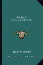 Basne: Aloisa Svobody (1888)